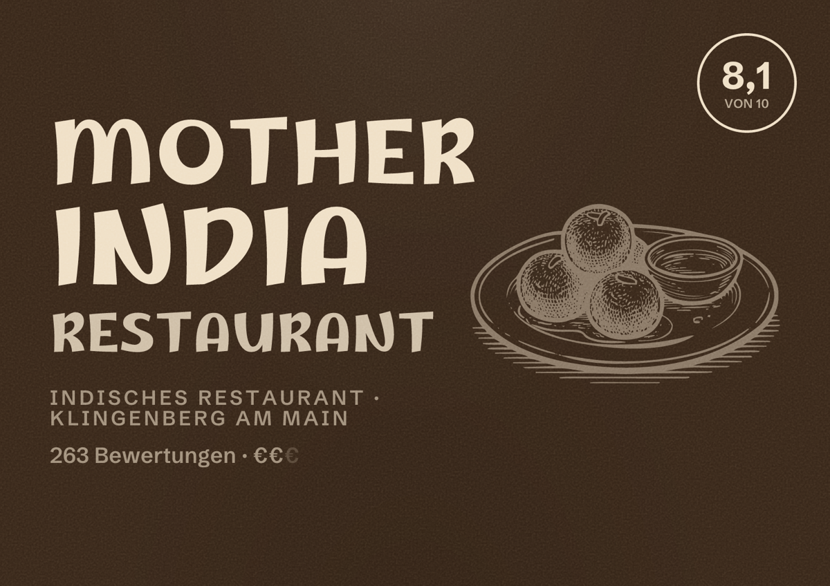 Illustriertes Poster von Mother India restaurant, Indisches Restaurant in Klingenberg am Main: Bewertung 8,1 von 10 aus 263 Bewertungen, Preisniveau €€