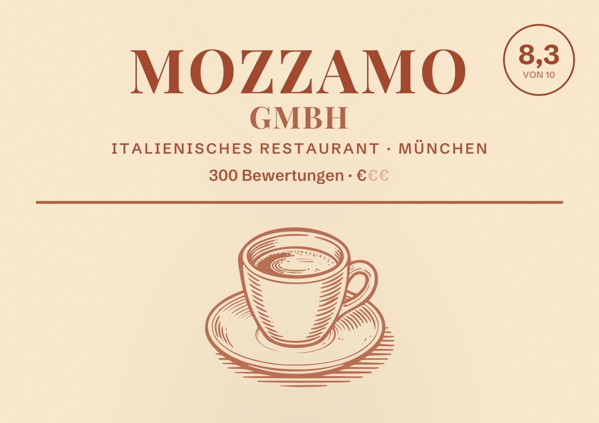 Illustriertes Poster von Mozzamo GmbH, Italienisches Restaurant in München: Bewertung 8,3 von 10 aus 300 Bewertungen, Preisniveau €