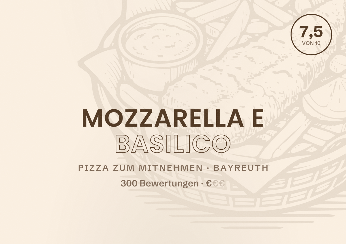 Illustriertes Poster von Mozzarella e Basilico, Pizza zum Mitnehmen in Bayreuth: Bewertung 7,5 von 10 aus 300 Bewertungen, Preisniveau €