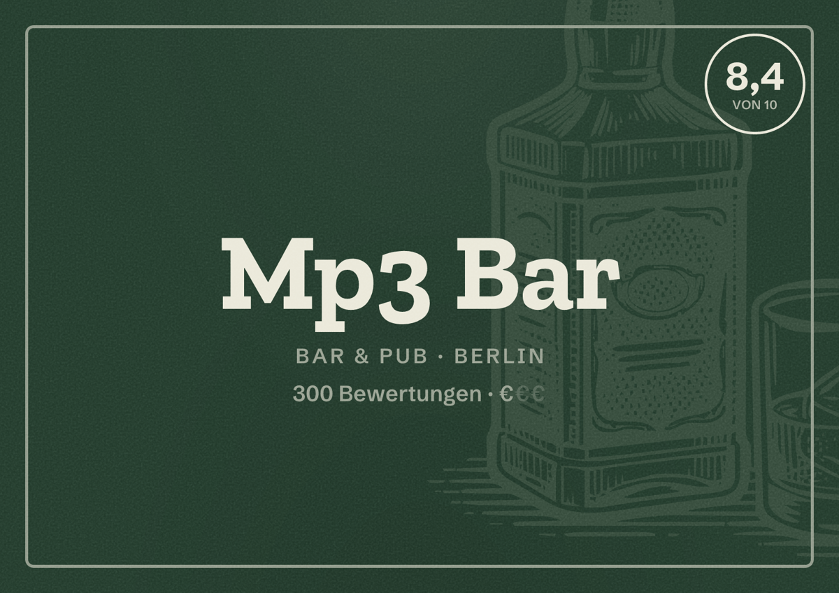 Illustriertes Poster von Mp3 Bar, Bar & Pub in Berlin: Bewertung 8,4 von 10 aus 300 Bewertungen, Preisniveau €