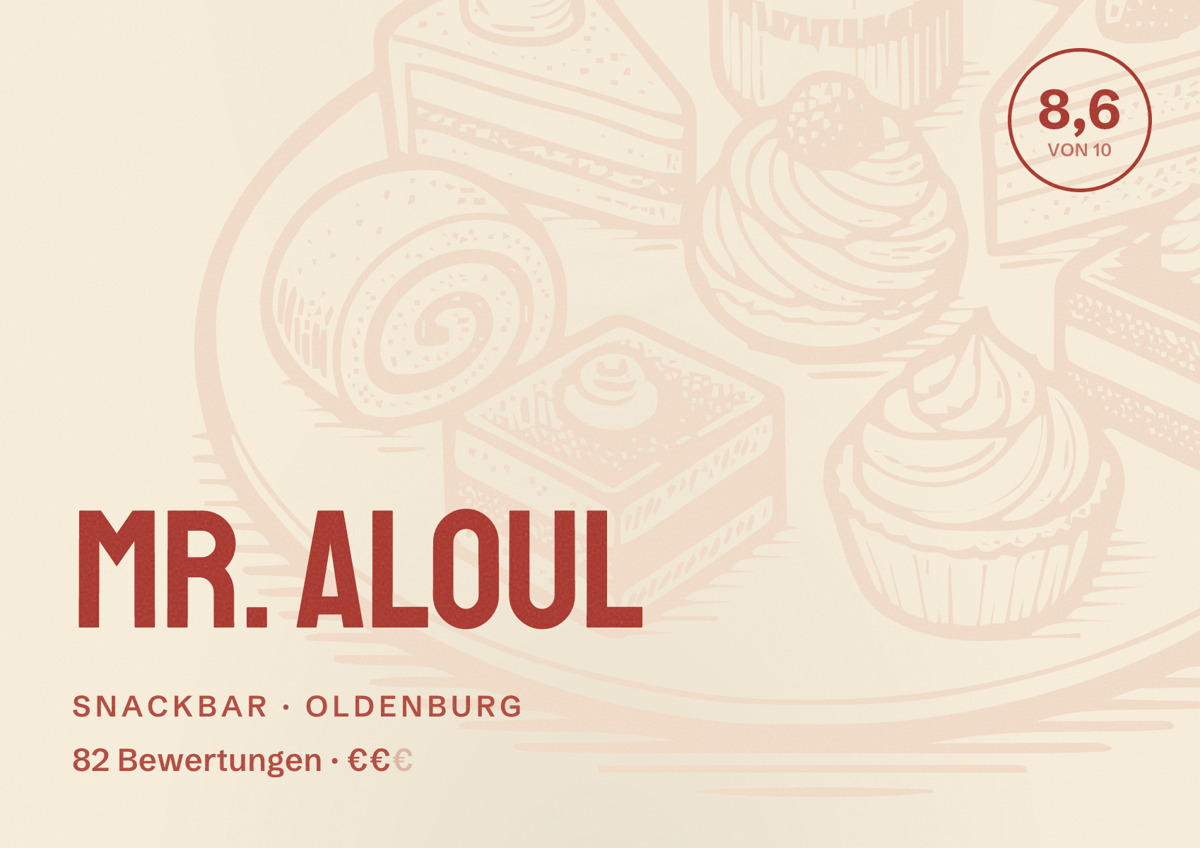 Illustriertes Poster von Mr. Aloul, Snackbar in Oldenburg: Bewertung 8,6 von 10 aus 82 Bewertungen, Preisniveau €€