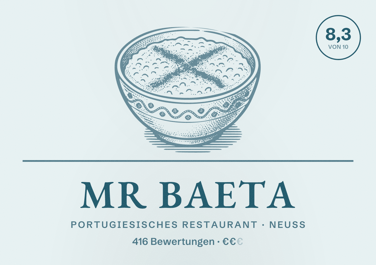 Illustriertes Poster von Mr Baeta, Portugiesisches Restaurant in Neuss: Bewertung 8,3 von 10 aus 416 Bewertungen, Preisniveau €€