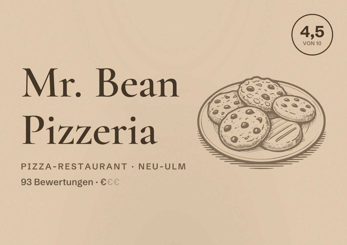 Illustriertes Poster von Mr. Bean Pizzeria, Pizza-Restaurant in Neu-Ulm: Bewertung 4,5 von 10 aus 93 Bewertungen, Preisniveau €