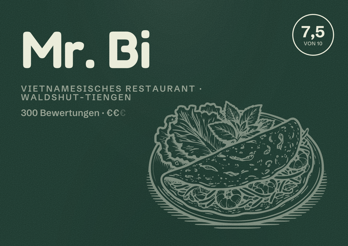 Illustriertes Poster von Mr. Bi, Vietnamesisches Restaurant in Waldshut-Tiengen: Bewertung 7,5 von 10 aus 300 Bewertungen, Preisniveau €€