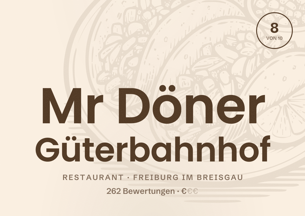 Illustriertes Poster von Mr Döner Güterbahnhof, Restaurant in Freiburg im Breisgau: Bewertung 8,0 von 10 aus 262 Bewertungen, Preisniveau €
