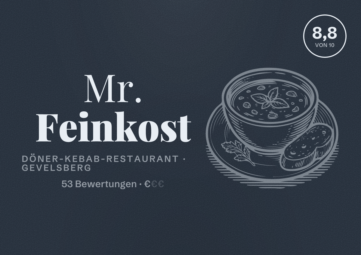 Illustriertes Poster von Mr. Feinkost, Döner-Kebab-Restaurant in Gevelsberg: Bewertung 8,8 von 10 aus 53 Bewertungen, Preisniveau €