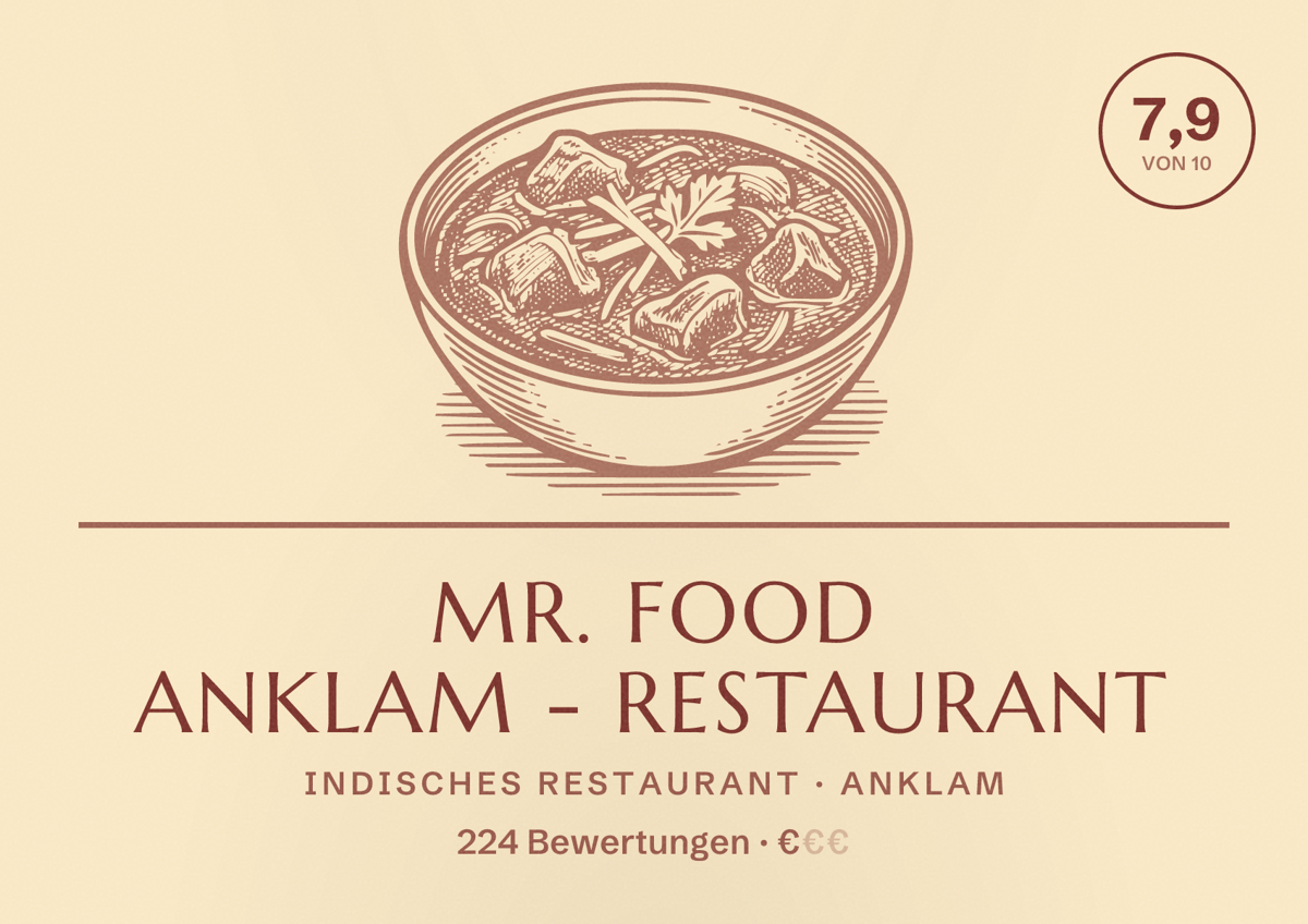 Illustriertes Poster von Mr. Food Anklam - Restaurant, Indisches Restaurant in Anklam: Bewertung 7,9 von 10 aus 224 Bewertungen, Preisniveau €