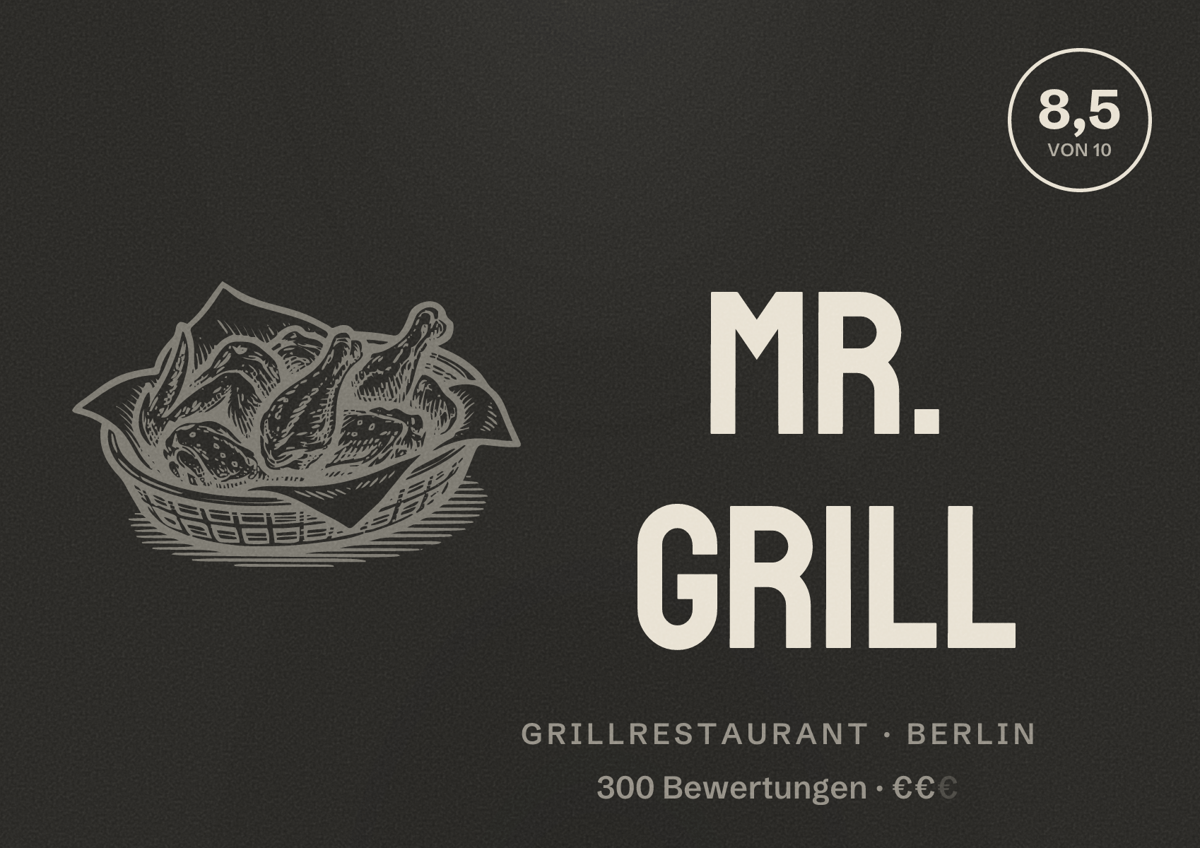 Illustriertes Poster von Mr. Grill, Grillrestaurant in Berlin: Bewertung 8,5 von 10 aus 300 Bewertungen, Preisniveau €€