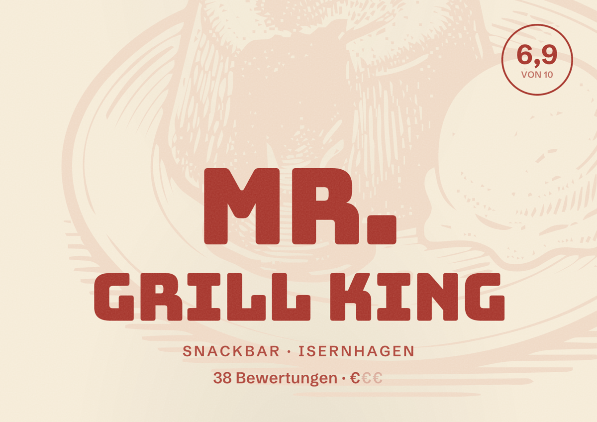 Illustriertes Poster von Mr. Grill King, Snackbar in Isernhagen: Bewertung 6,9 von 10 aus 38 Bewertungen, Preisniveau €