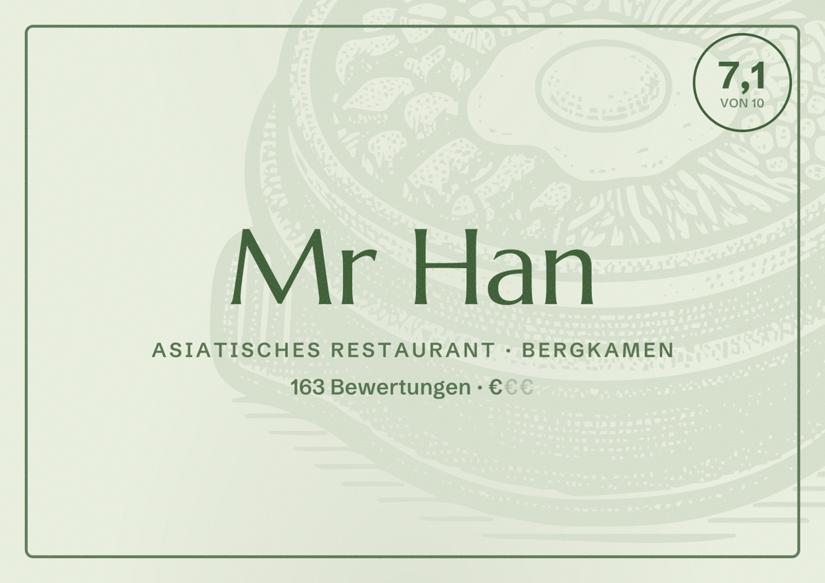 Illustriertes Poster von Mr Han, Asiatisches Restaurant in Bergkamen: Bewertung 7,1 von 10 aus 163 Bewertungen, Preisniveau €