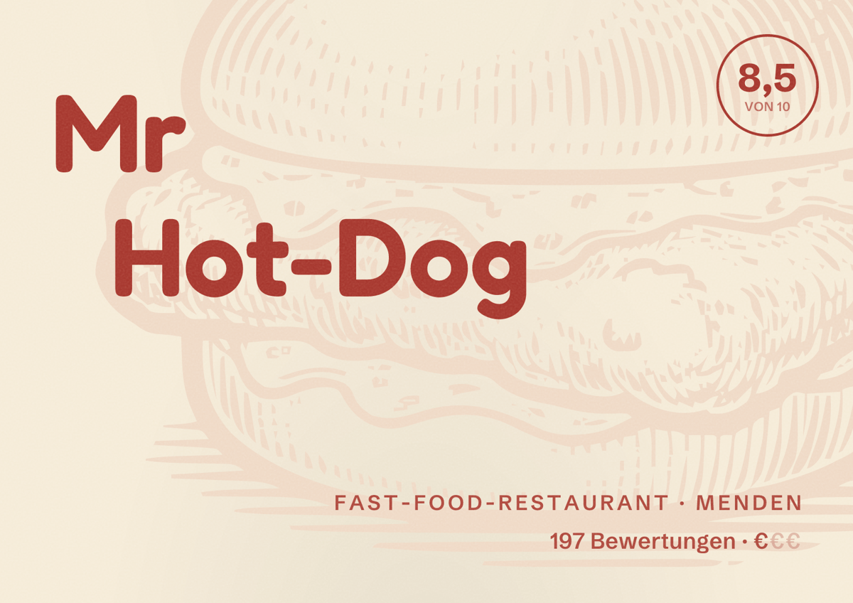 Illustriertes Poster von Mr Hot-Dog, Fast-Food-Restaurant in Menden: Bewertung 8,5 von 10 aus 197 Bewertungen, Preisniveau €