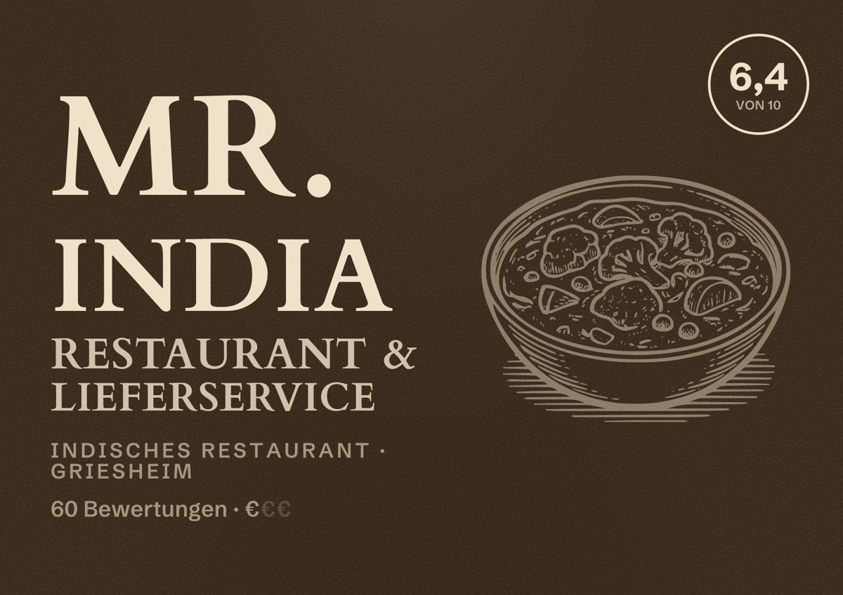 Illustriertes Poster von Mr. India Restaurant & Lieferservice, Indisches Restaurant in Griesheim: Bewertung 6,4 von 10 aus 60 Bewertungen, Preisniveau €