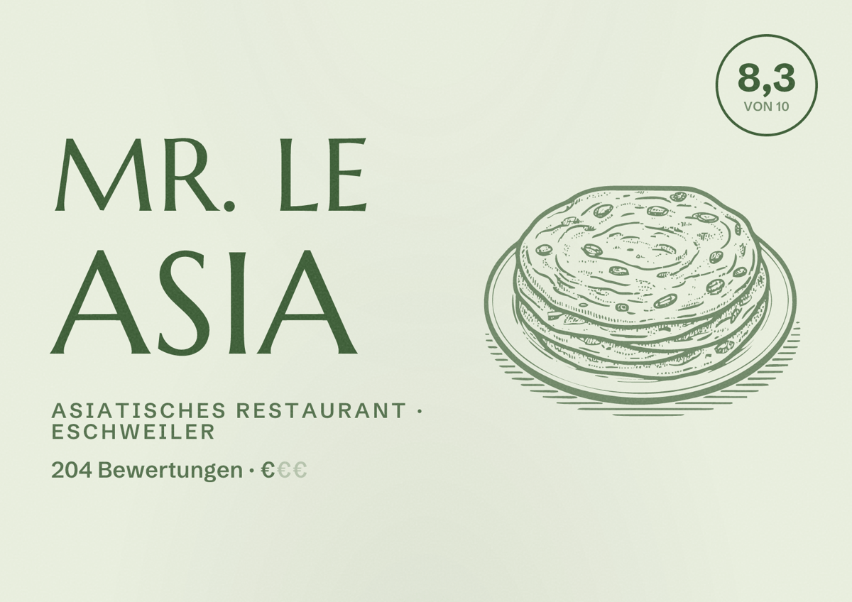Illustriertes Poster von Mr. Le Asia, Asiatisches Restaurant in Eschweiler: Bewertung 8,3 von 10 aus 204 Bewertungen, Preisniveau €