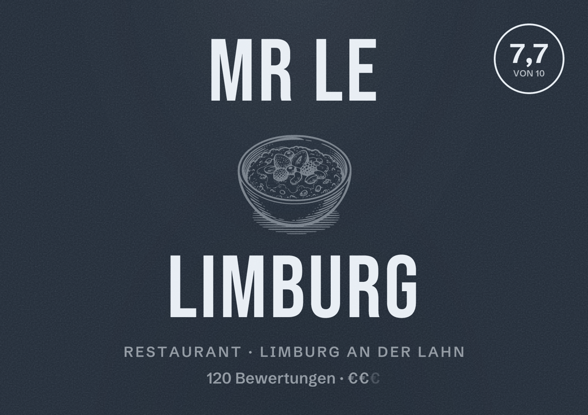 Illustriertes Poster von Mr Le Limburg, Restaurant in Limburg an der Lahn: Bewertung 7,7 von 10 aus 120 Bewertungen, Preisniveau €€