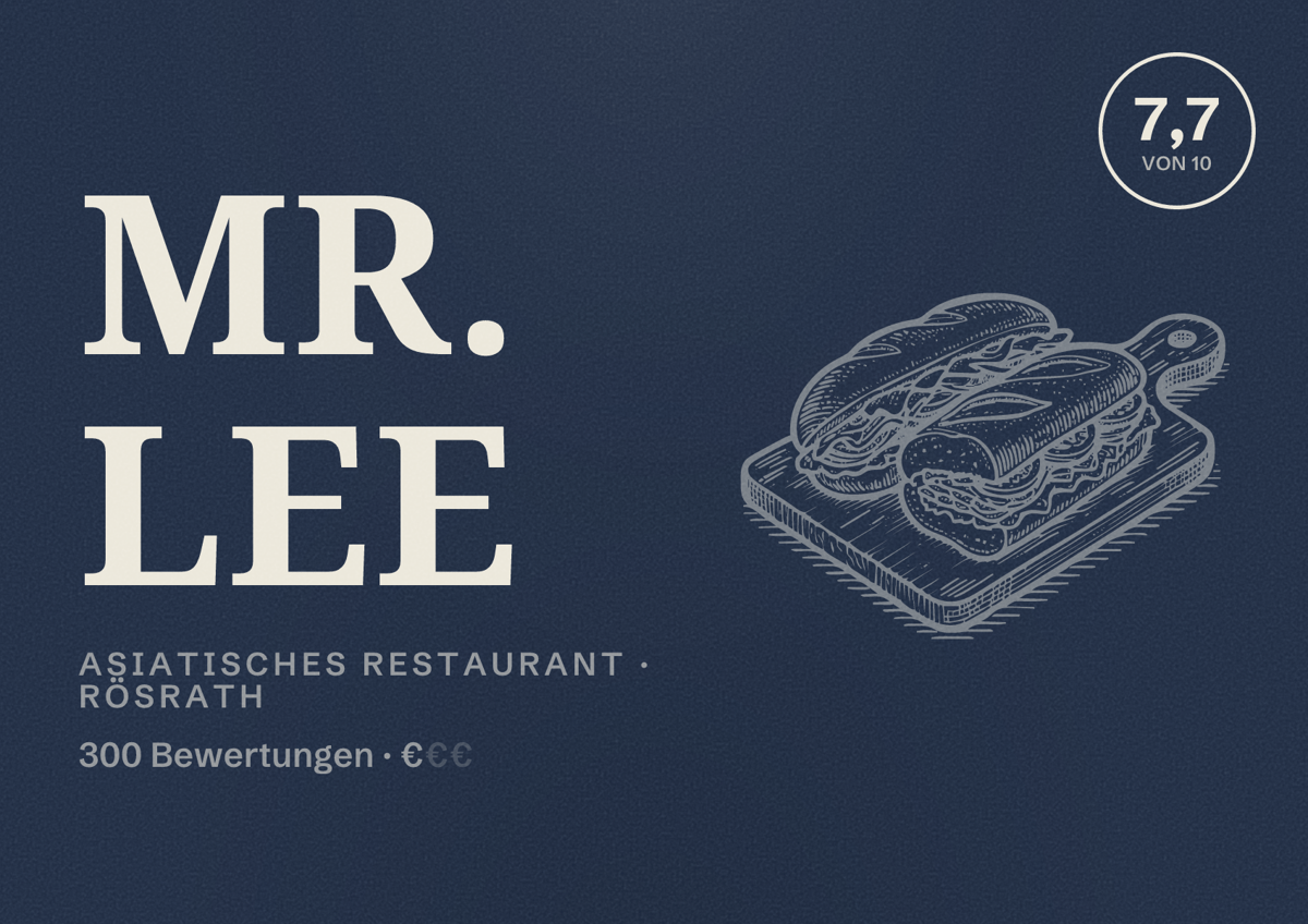 Illustriertes Poster von Mr. Lee, Asiatisches Restaurant in Rösrath: Bewertung 7,7 von 10 aus 300 Bewertungen, Preisniveau €