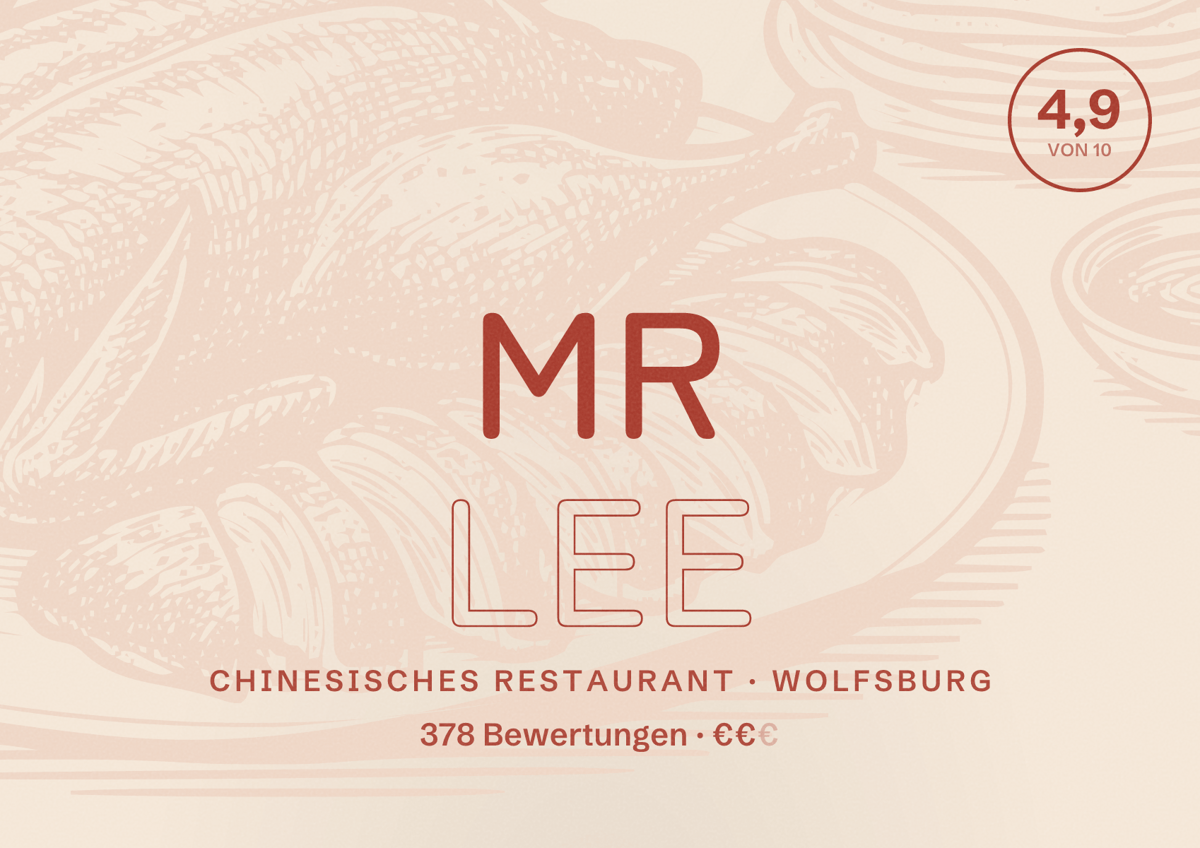 Illustriertes Poster von Mr Lee, Chinesisches Restaurant in Wolfsburg: Bewertung 4,9 von 10 aus 378 Bewertungen, Preisniveau €€