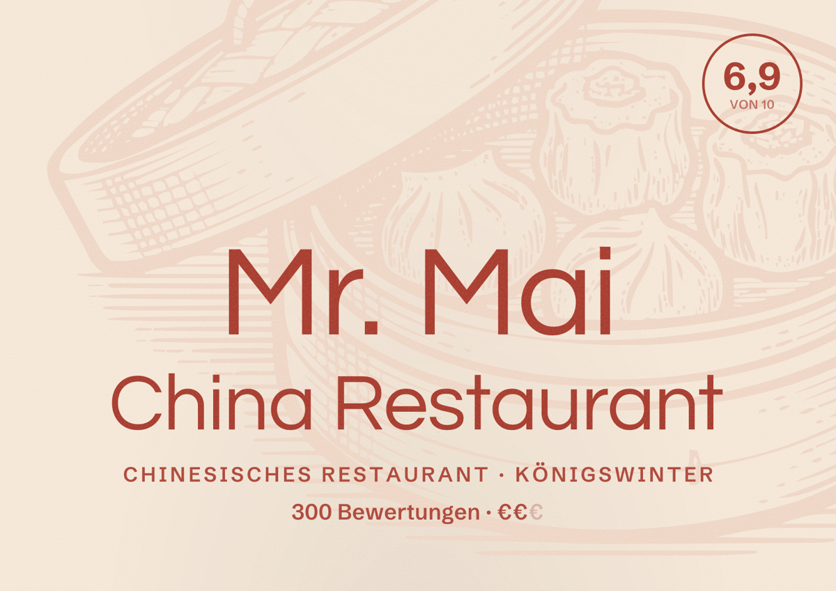 Illustriertes Poster von Mr. Mai China Restaurant, Chinesisches Restaurant in Königswinter: Bewertung 6,9 von 10 aus 300 Bewertungen, Preisniveau €€