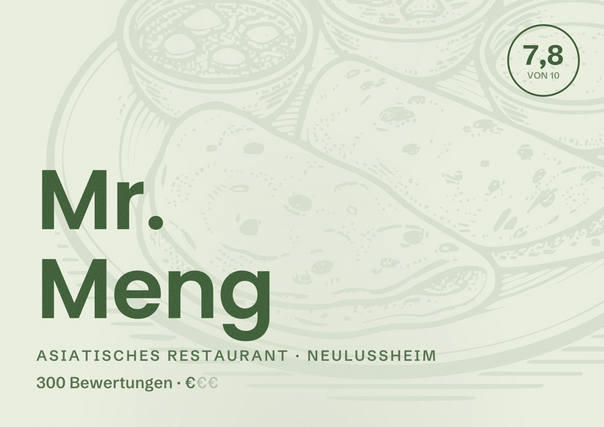 Illustriertes Poster von Mr. Meng, Asiatisches Restaurant in Neulußheim: Bewertung 7,8 von 10 aus 300 Bewertungen, Preisniveau €