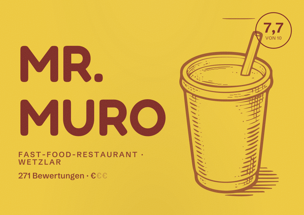 Illustriertes Poster von MR. MURO, Fast-Food-Restaurant in Wetzlar: Bewertung 7,7 von 10 aus 271 Bewertungen, Preisniveau €
