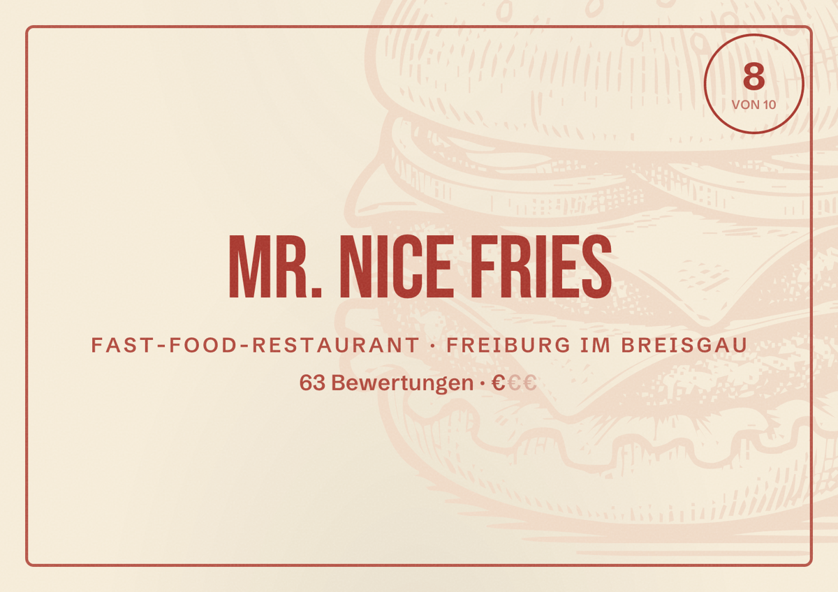 Illustriertes Poster von Mr. Nice Fries, Fast-Food-Restaurant in Freiburg im Breisgau: Bewertung 8 von 10 aus 63 Bewertungen, Preisniveau €