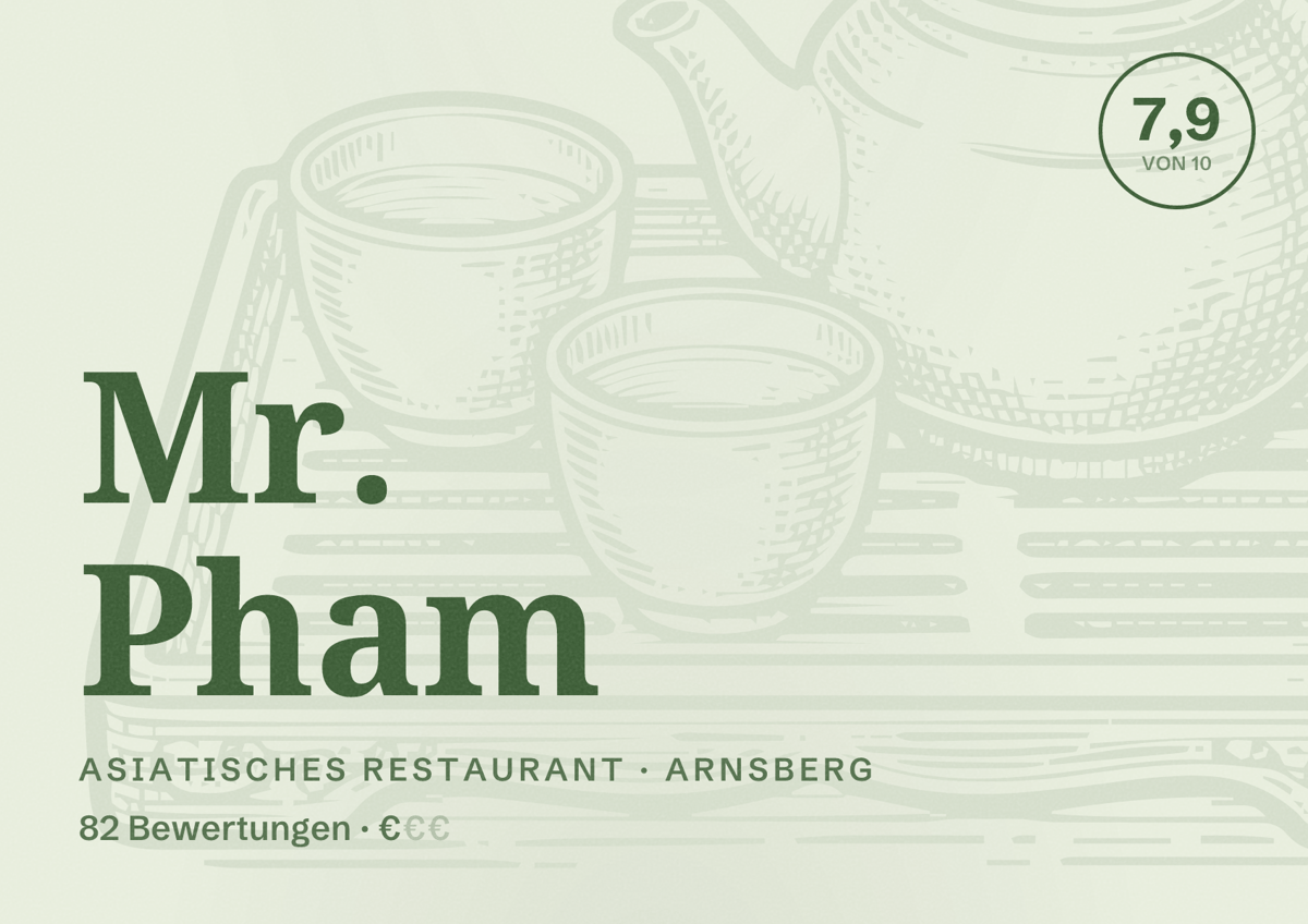 Illustriertes Poster von Mr. Pham, Asiatisches Restaurant in Arnsberg: Bewertung 7,9 von 10 aus 82 Bewertungen, Preisniveau €