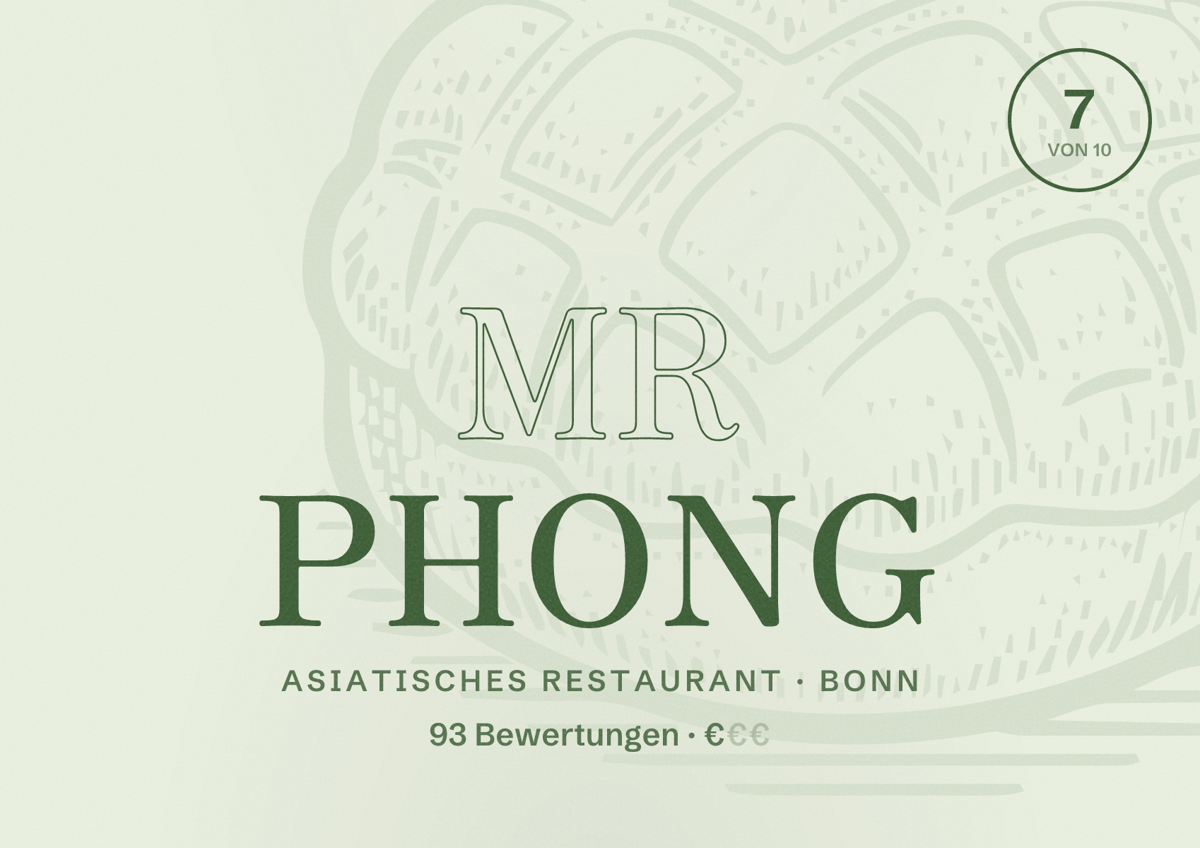 Illustriertes Poster von Mr Phong, Asiatisches Restaurant in Bonn: Bewertung 7 von 10 aus 93 Bewertungen, Preisniveau €
