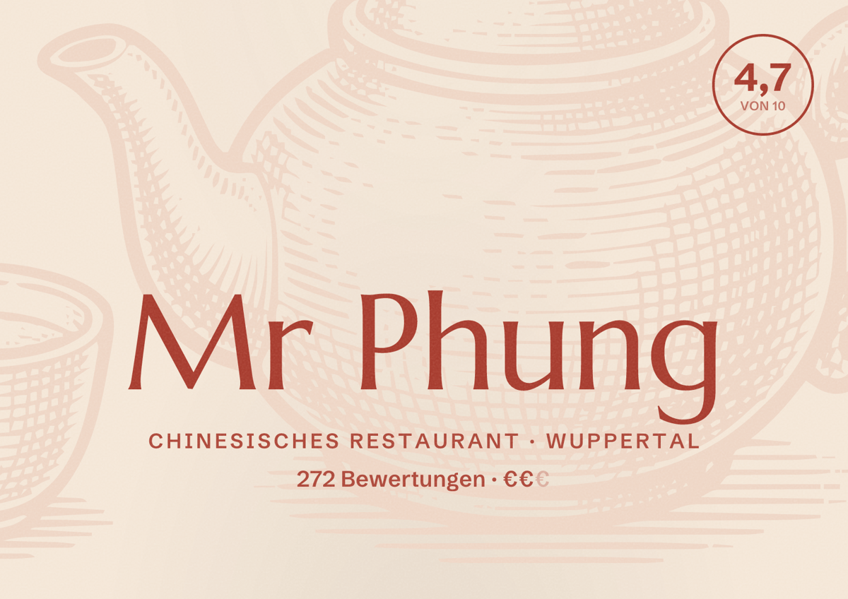 Illustriertes Poster von Mr Phung, Chinesisches Restaurant in Wuppertal: Bewertung 4,7 von 10 aus 272 Bewertungen, Preisniveau €€