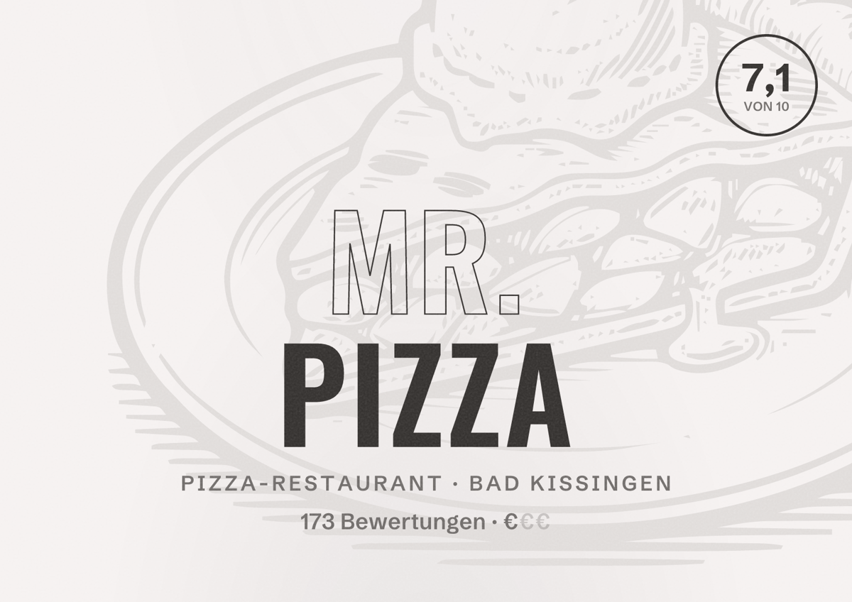 Illustriertes Poster von Mr. Pizza, Pizza-Restaurant in Bad Kissingen: Bewertung 7,1 von 10 aus 173 Bewertungen, Preisniveau €