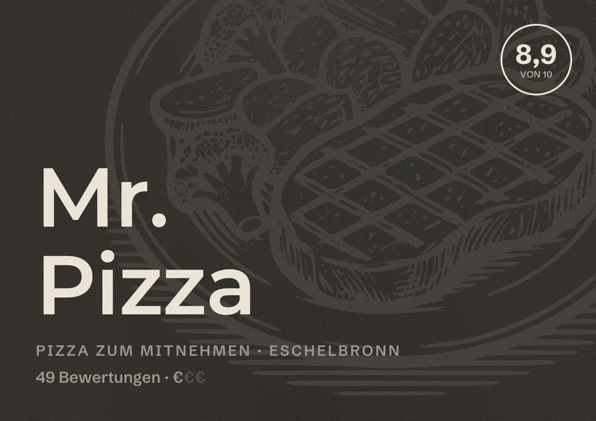 Illustriertes Poster von Mr. Pizza, Pizza zum Mitnehmen in Eschelbronn: Bewertung 8,9 von 10 aus 49 Bewertungen, Preisniveau €