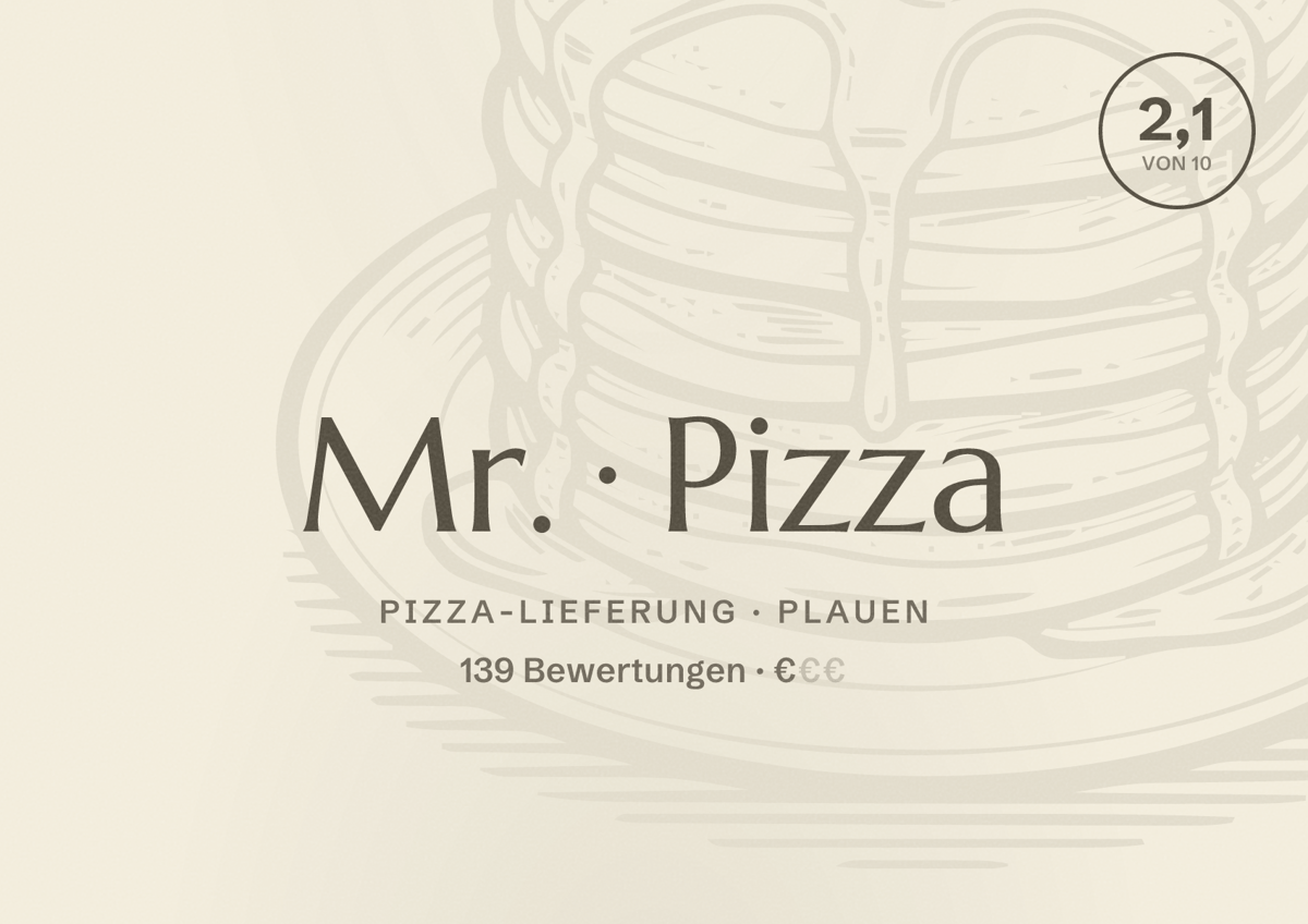 Illustriertes Poster von Mr. Pizza, Pizza-Lieferung in Plauen: Bewertung 2,1 von 10 aus 139 Bewertungen, Preisniveau €