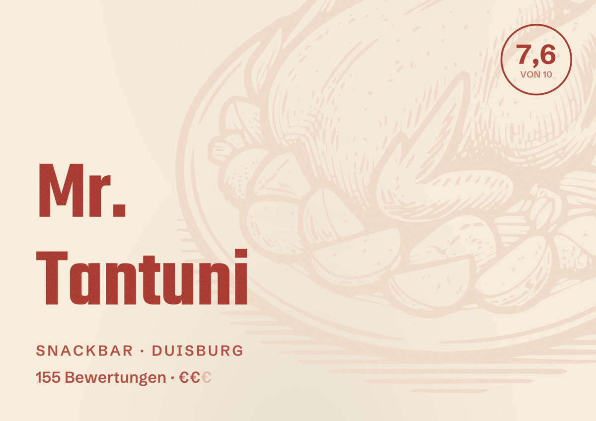 Illustriertes Poster von Mr. Tantuni, Snackbar in Duisburg: Bewertung 7,6 von 10 aus 155 Bewertungen, Preisniveau €€