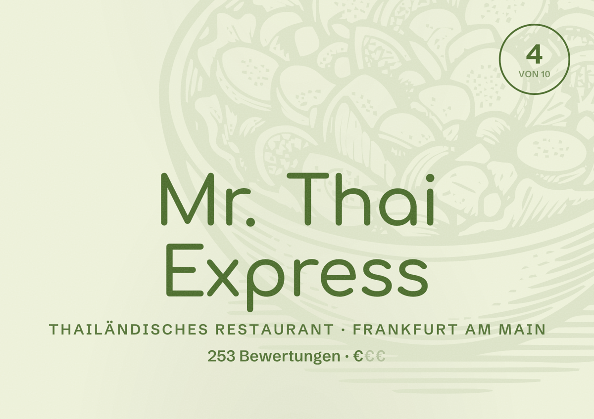 Illustriertes Poster von Mr. Thai Express, Thailändisches Restaurant in Frankfurt am Main: Bewertung 4,0 von 10 aus 253 Bewertungen, Preisniveau €