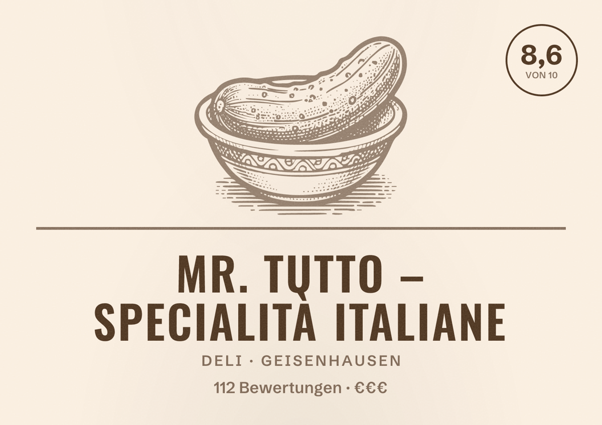 Illustriertes Poster von mr. tutto – specialità italiane, Deli in Geisenhausen: Bewertung 8,6 von 10 aus 112 Bewertungen, Preisniveau €€€