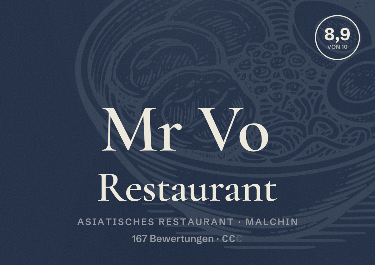 Illustriertes Poster von Mr Vo Restaurant, Asiatisches Restaurant in Malchin: Bewertung 8,9 von 10 aus 167 Bewertungen, Preisniveau €€