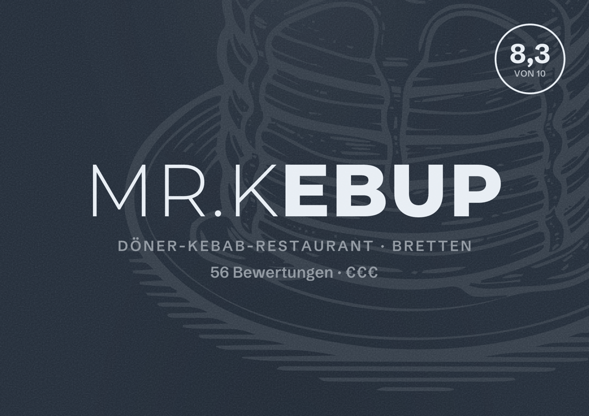 Illustriertes Poster von Mr.Kebup, Döner-Kebab-Restaurant in Bretten: Bewertung 8,3 von 10 aus 56 Bewertungen, Preisniveau €€€