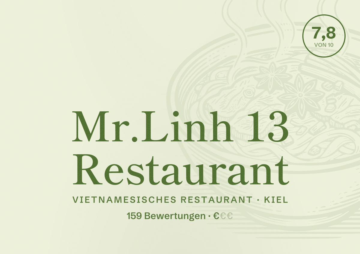 Illustriertes Poster von Mr.Linh 13 Restaurant, Vietnamesisches Restaurant in Kiel: Bewertung 7,8 von 10 aus 159 Bewertungen, Preisniveau €