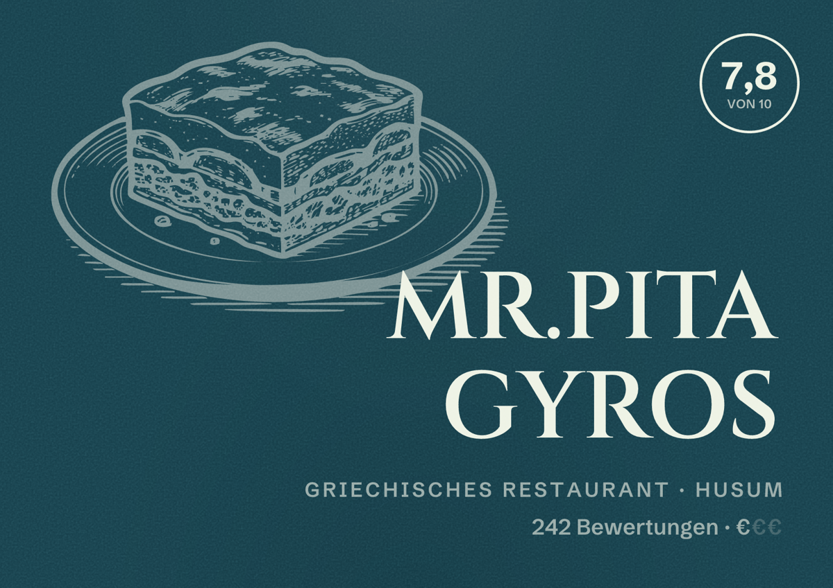 Illustriertes Poster von MR.PITA GYROS, Griechisches Restaurant in Husum: Bewertung 7,8 von 10 aus 242 Bewertungen, Preisniveau €