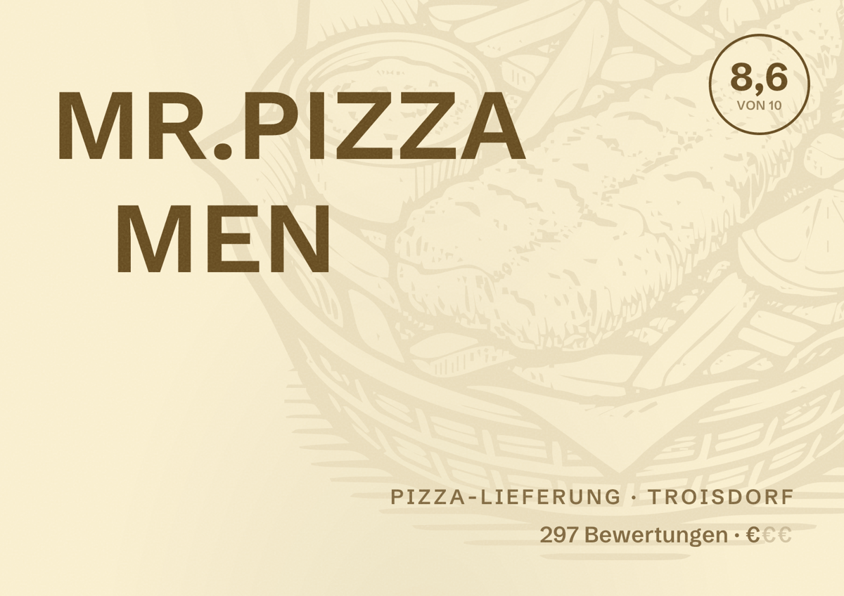 Illustriertes Poster von MR.PIZZA MEN, Pizza-Lieferung in Troisdorf: Bewertung 8,6 von 10 aus 297 Bewertungen, Preisniveau €