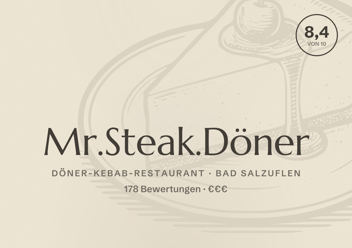 Illustriertes Poster von Mr.Steak.Döner, Döner-Kebab-Restaurant in Bad Salzuflen: Bewertung 8,4 von 10 aus 178 Bewertungen, Preisniveau €€€