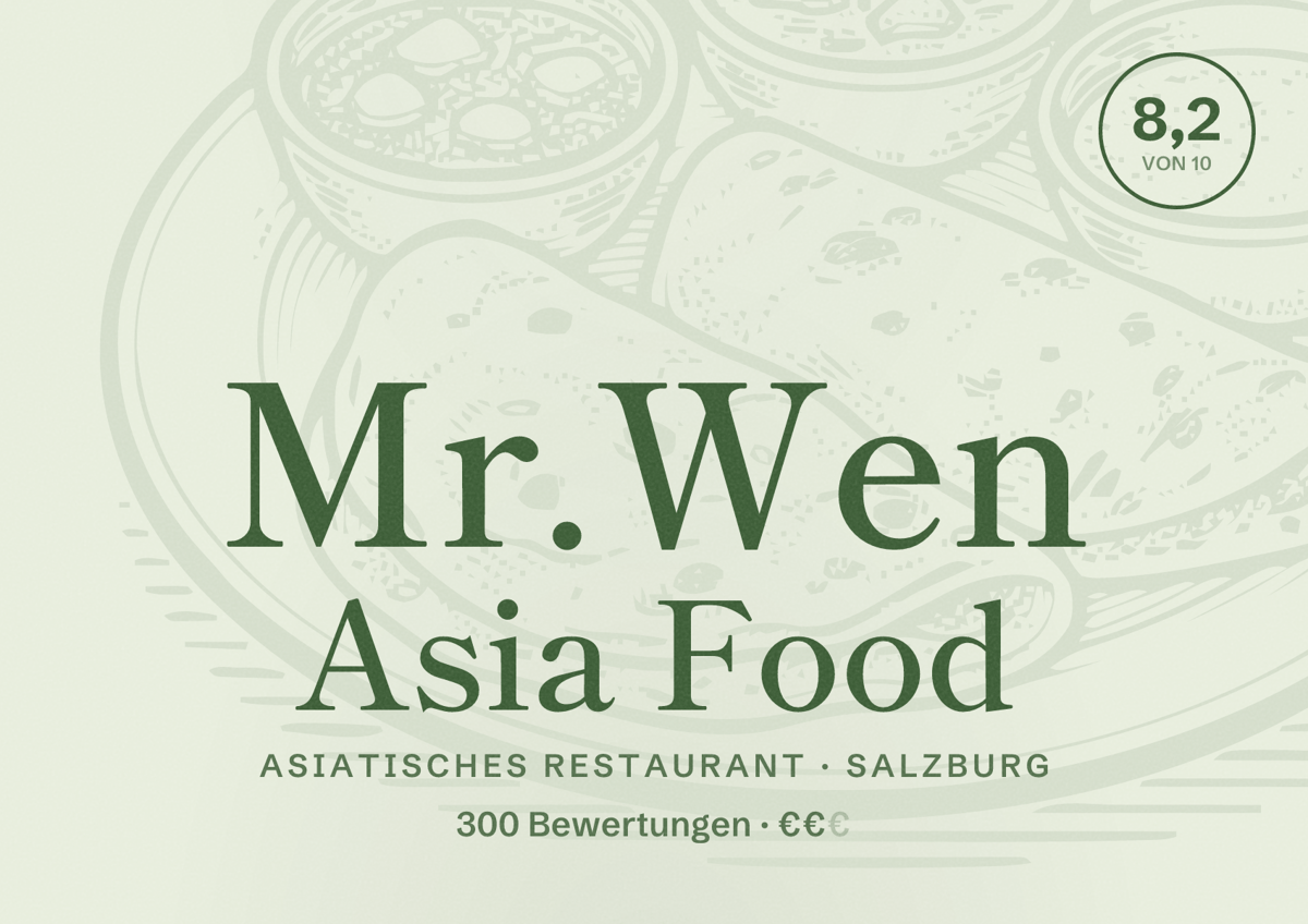 Illustriertes Poster von Mr.Wen Asia Food, Asiatisches Restaurant in Salzburg: Bewertung 8,2 von 10 aus 300 Bewertungen, Preisniveau €€