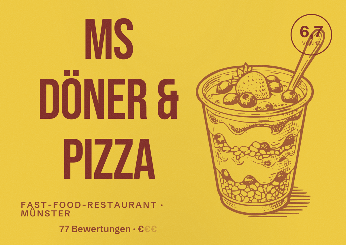 Illustriertes Poster von MS Döner & Pizza, Fast-Food-Restaurant in Münster: Bewertung 6,7 von 10 aus 77 Bewertungen, Preisniveau €