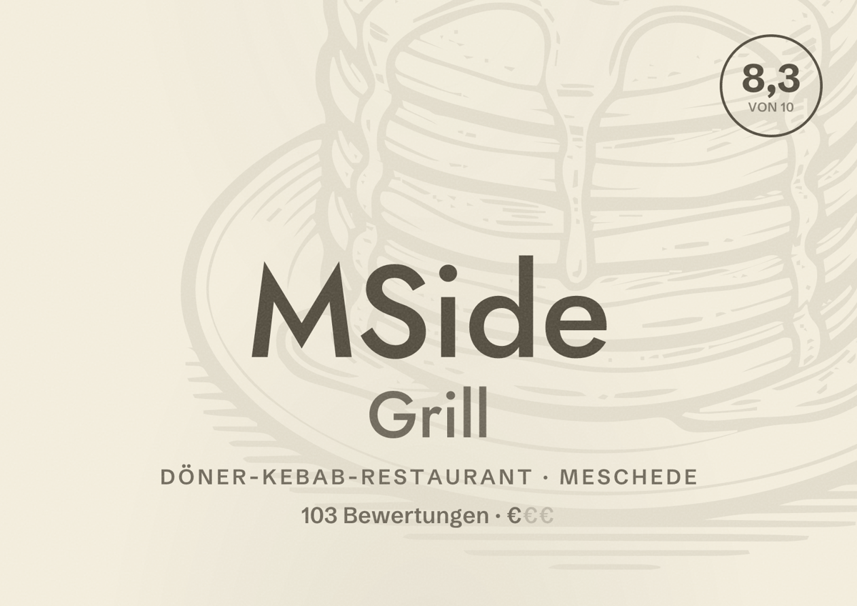 Illustriertes Poster von MSide Grill, Döner-Kebab-Restaurant in Meschede: Bewertung 8,3 von 10 aus 103 Bewertungen, Preisniveau €