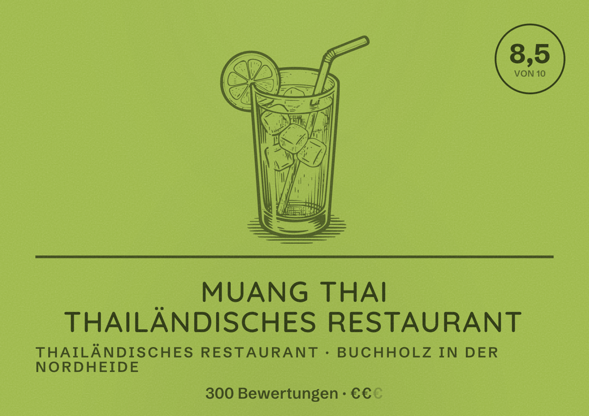 Illustriertes Poster von Muang Thai Thailändisches Restaurant, Thailändisches Restaurant in Buchholz in der Nordheide: Bewertung 8,5 von 10 aus 300 Bewertungen, Preisniveau €€