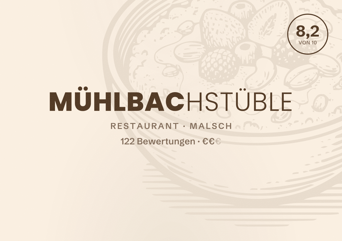 Illustriertes Poster von Mühlbachstüble, Restaurant in Malsch: Bewertung 8,2 von 10 aus 122 Bewertungen, Preisniveau €€