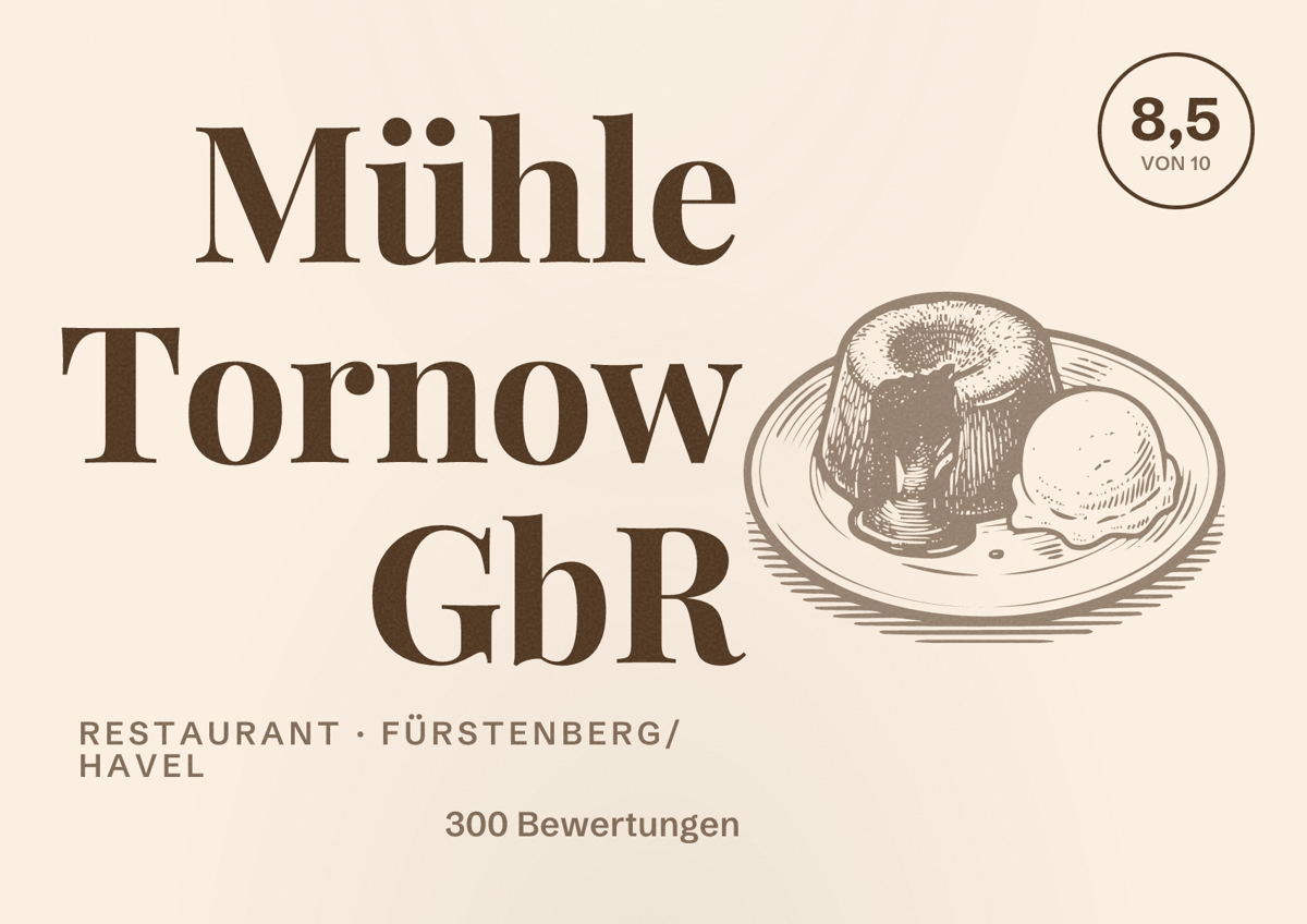 Illustriertes Poster von Mühle Tornow GbR, Restaurant in Fürstenberg/Havel: Bewertung 8,5 von 10 aus 300 Bewertungen