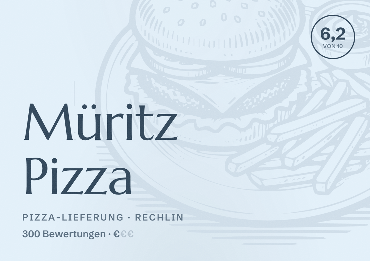 Illustriertes Poster von Müritz Pizza, Pizza-Lieferung in Rechlin: Bewertung 6,2 von 10 aus 300 Bewertungen, Preisniveau €