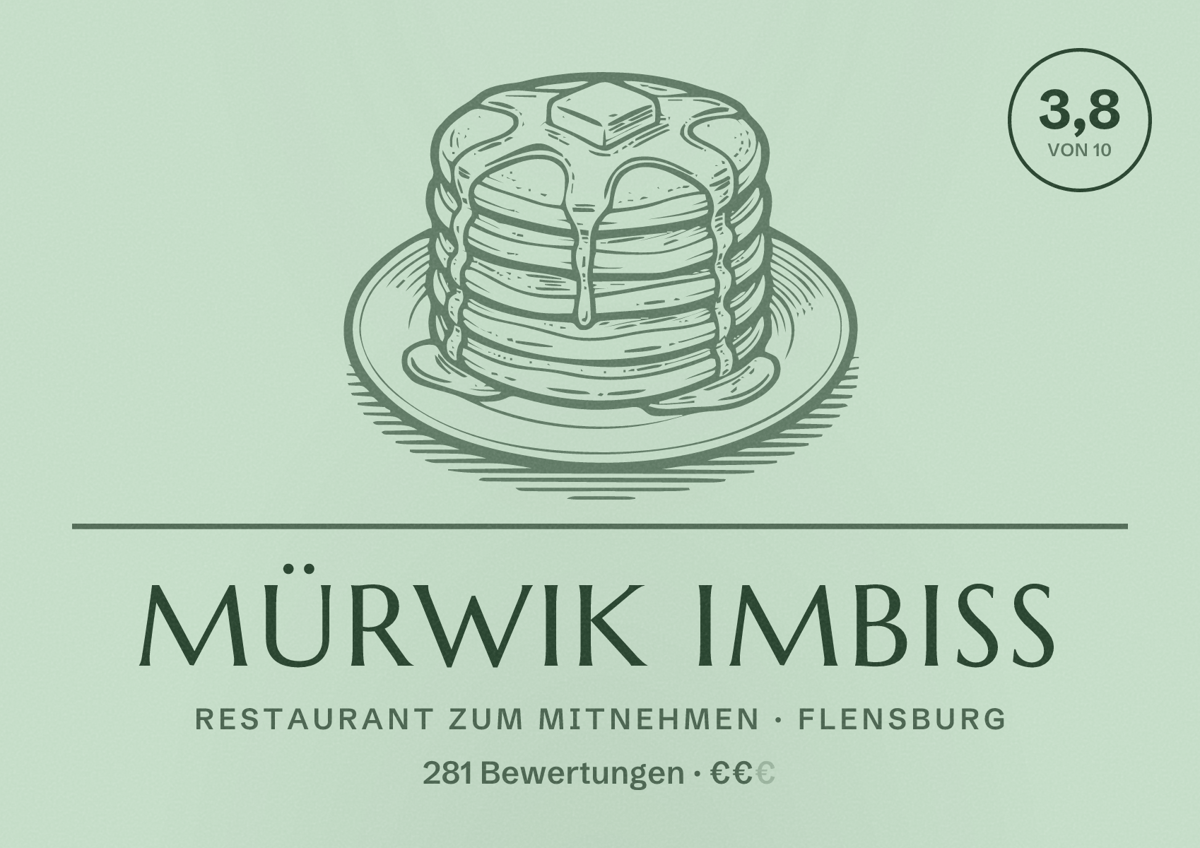 Illustriertes Poster von Mürwik Imbiss, Restaurant zum Mitnehmen in Flensburg: Bewertung 3,8 von 10 aus 281 Bewertungen, Preisniveau €€