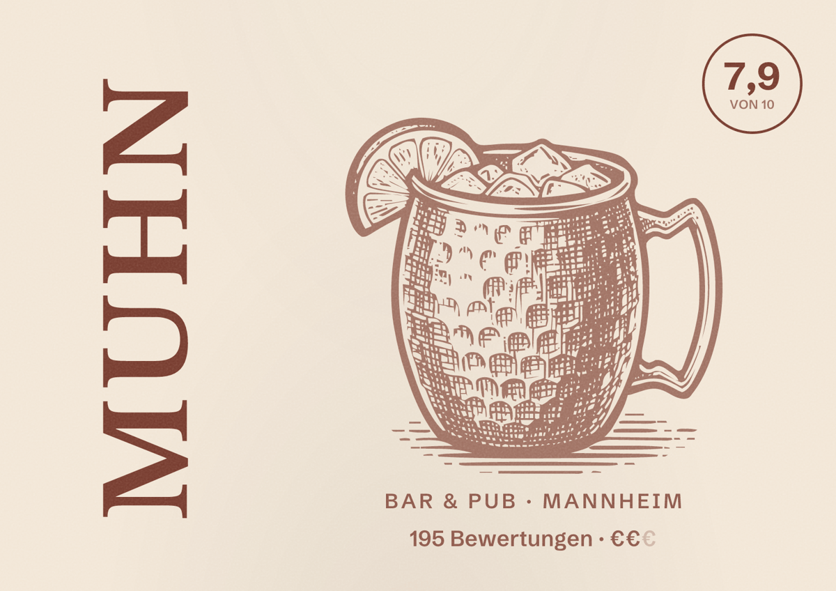 Illustriertes Poster von MUHN, Bar & Pub in Mannheim: Bewertung 7,9 von 10 aus 195 Bewertungen, Preisniveau €€