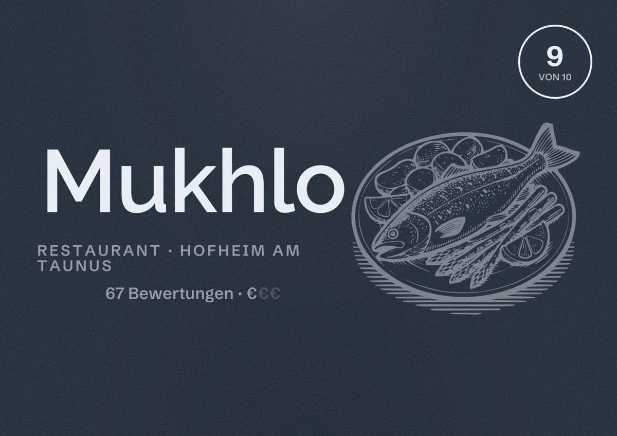 Illustriertes Poster von Mukhlo, Restaurant in Hofheim am Taunus: Bewertung 9 von 10 aus 67 Bewertungen, Preisniveau €