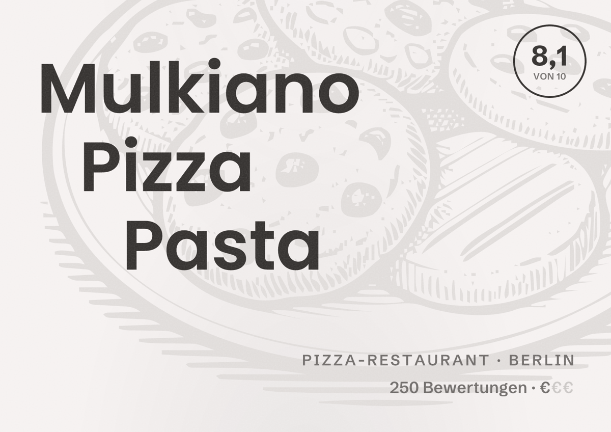 Illustriertes Poster von Mulkiano Pizza Pasta, Pizza-Restaurant in Berlin: Bewertung 8,1 von 10 aus 250 Bewertungen, Preisniveau €